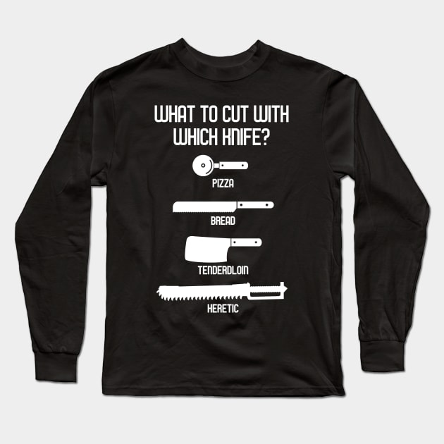 What To Cut With Which Knife Wargaming Meme Long Sleeve T-Shirt by pixeptional